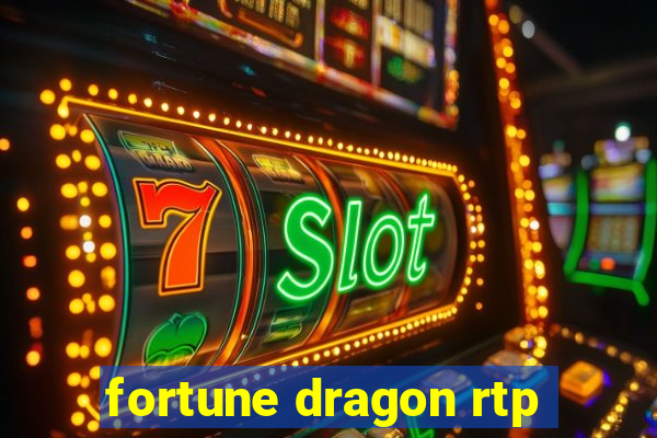 fortune dragon rtp